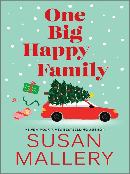 Title details for One Big Happy Family by Susan Mallery - Wait list
